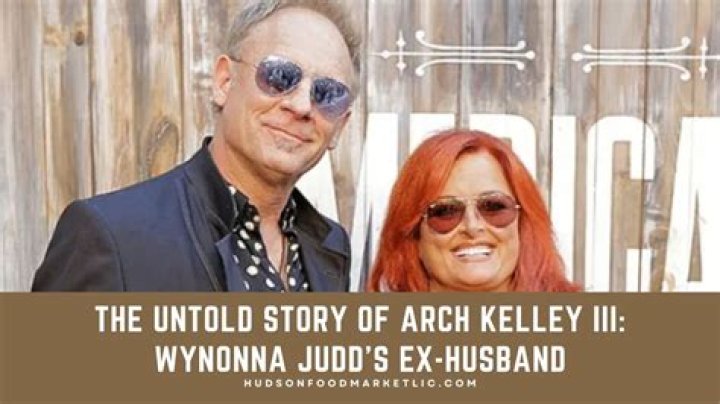 
Arch Kelley III Age, Family | Wynonna Judd’s Ex-Husband 