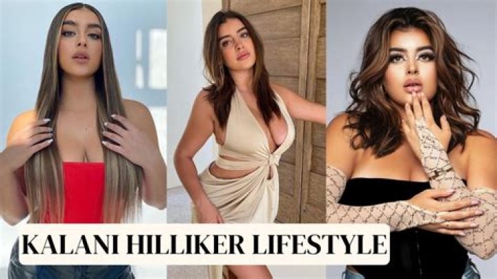 Kalani Hilliker Height, Weight, Net Worth, Age, Birthday, Wikipedia, Who, Nationality, Biography