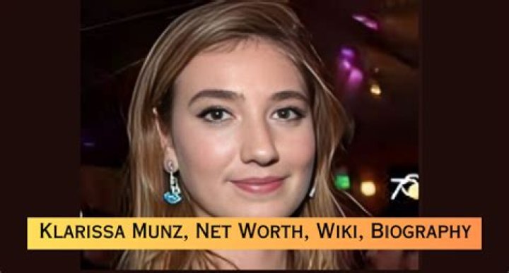 Klarissa Munz Height, Weight, Net Worth, Age, Birthday, Wikipedia, Who, Nationality, Biography