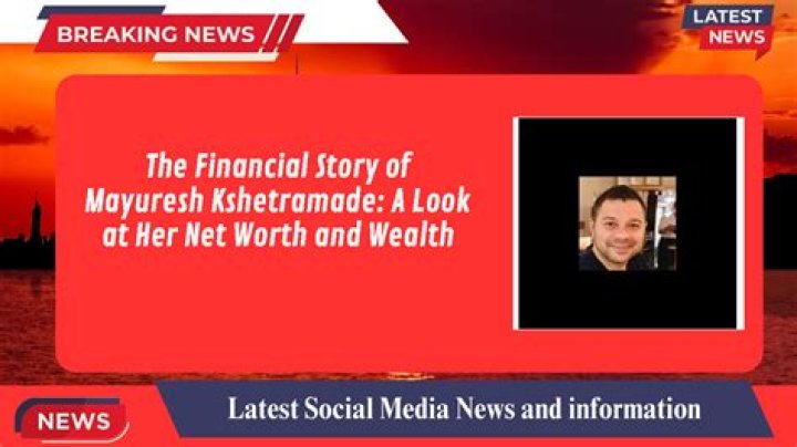 Mayuresh Kshetramade Height, Weight, Net Worth, Age, Birthday, Wikipedia, Who, Instagram, Biography