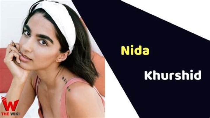 Nida Khurshid Height, Weight, Net Worth, Age, Birthday, Wikipedia, Who, Nationality, Biography