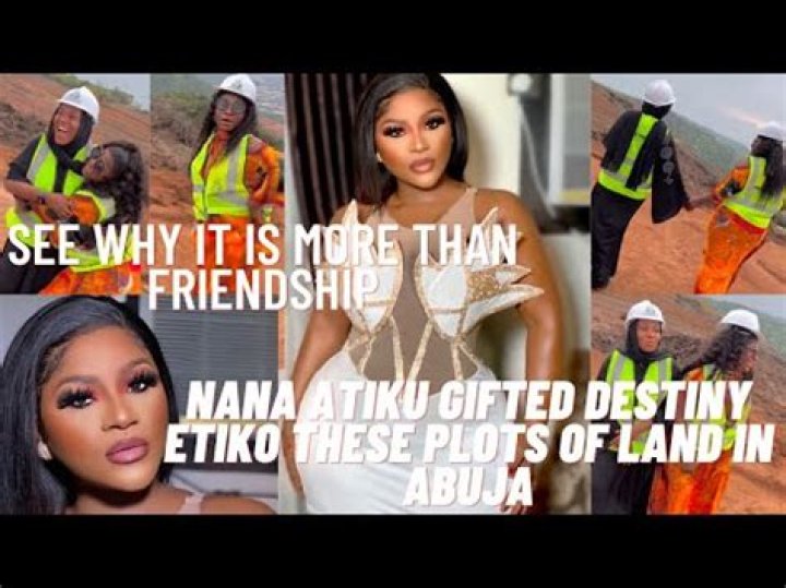 
Reactions As Nana Atiku Gifts Destiny Etiko 2 Plots Of Land In Abuja As Her Birthday Gift 