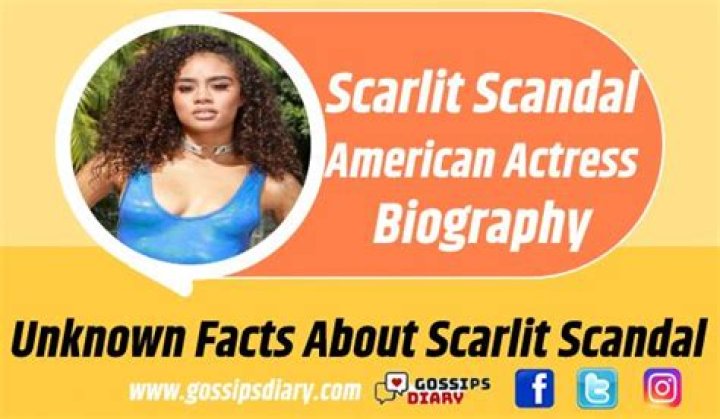 Scarlit Scandal Height, Weight, Net Worth, Age, Birthday, Wikipedia, Who, Nationality, Biography