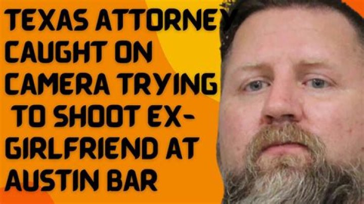 
Texas Attorney caught on camera trying to shoot ex-girlfriend at Austin bar 