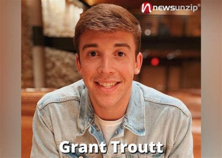 Who are Grant Troutts Parents? Grant Troutt Biography, Parents Name and More